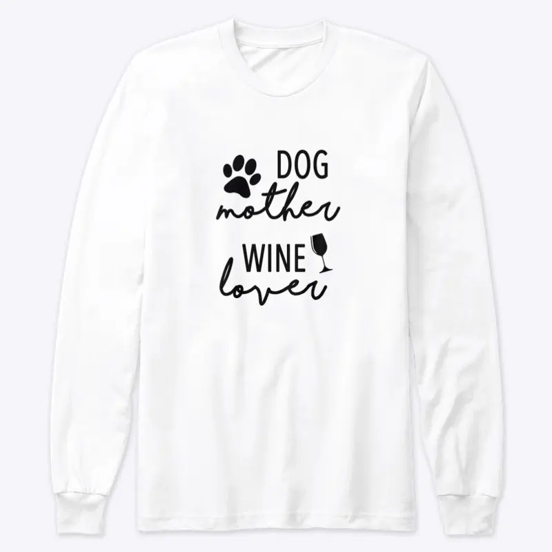 Dog Mother Wine Lover