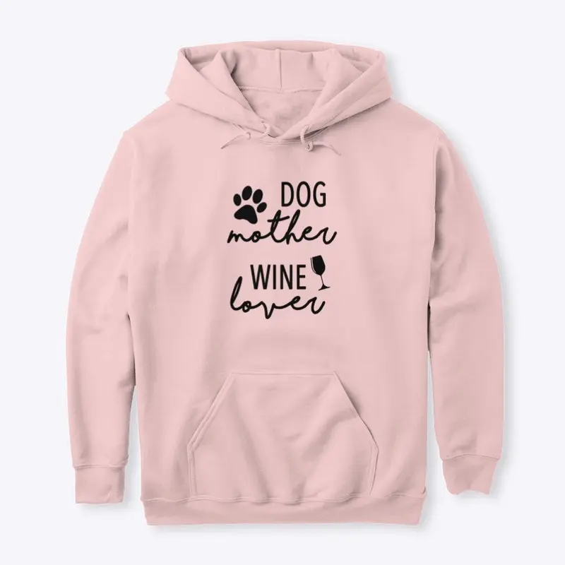 Dog Mother Wine Lover